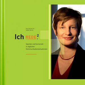 ICH REDE <sup>2</sup>. Spontan und humorvoll in täglichen Kommunikationssituationen - E-Book